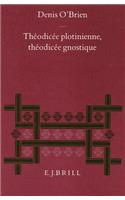 Théodicée Plotinienne, Théodicée Gnostique