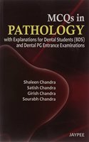 MCQS in Pathology With Explanations For Dental Students