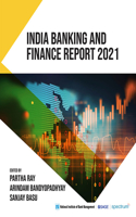 India Banking and Finance Report 2021
