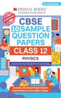 Oswaal CBSE Sample Question Papers Class 12 Physics Book (For Board Exams 2024) | 2023-24