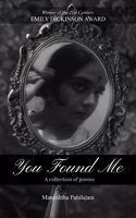 You Found Me