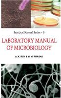 Laboratory Manual of Microbiology