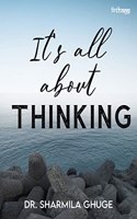 It's All About Thinking