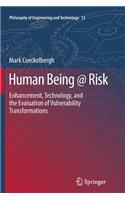 Human Being @ Risk