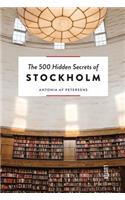 The 500 Hidden Secrets of Stockholm