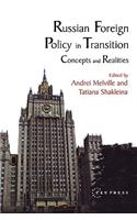 Russian Foreign Policy in Transition