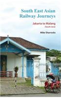 South East Asian Railway Journeys