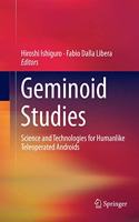 Geminoid Studies