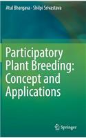 Participatory Plant Breeding: Concept and Applications