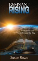 Remnant Rising