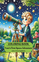 Tom's First Space Adventure - COLORING BOOK