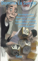 Domina La Suerte