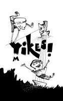Yikes!: (My Rhymes, My Crimes)