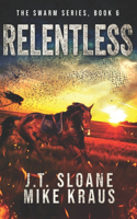 Relentless - Swarm Book 6