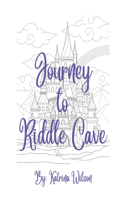 Journey to Riddle Cave