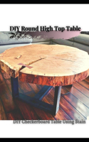 DIY Round High Top Table