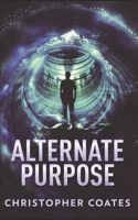 Alternate Purpose