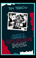 Tim Tebow Chill Coloring Book