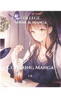 COLLEGE. Anime & Manga