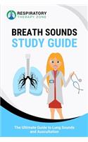 Breath Sounds Study Guide