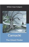 Carnacki, The Ghost Finder