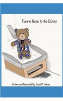 Flannel Goes to the Doctor