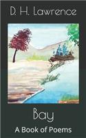 Bay: A Book of Poems
