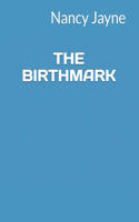 The Birthmark