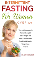 Intermittent Fasting for Women Over 50