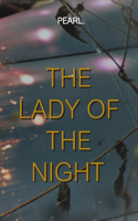 Lady Of The Night