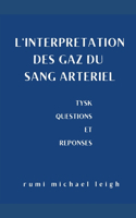 L'interprétation des gaz du sang artériel