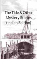 The Tide & Other Mystery Stories (Indian Edition)