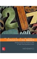 Common Core Basics, Mathematics Core Subject Module: Building Essential Test Readiness Skills
