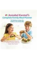 Annabel Karmel's Complete Family Meal Planner