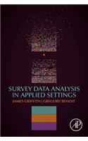 Survey Data Analysis in Applied Settings