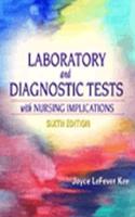 Laboratory and Diagnostic Tests with Nursing Implications