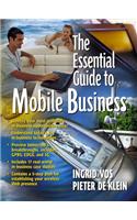 The Essential Guide to Mobile Business