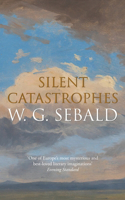 Silent Catastrophes