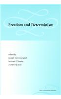 Freedom and Determinism