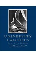 University Calculus: Alternate Edition, Part One (Single Variable, Chap 1-10)