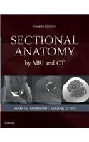 Sectional Anatomy by MRI and CT E-Book