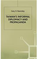 Taiwan's Informal Diplomacy and Propaganda
