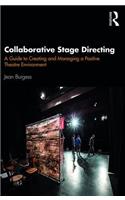Collaborative Stage Directing