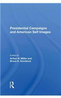 Presidential Campaigns and American Self Images