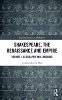 Shakespeare, the Renaissance and Empire