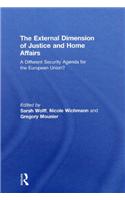 The External Dimension of Justice and Home Affairs