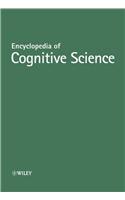 Encyclopedia of Cognitive Science, 4 Volume Set
