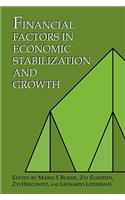 Financial Factors in Economic Stabilization and Growth