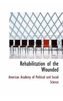 Rehabilitation of the Wounded