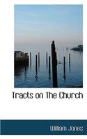 Tracts on the Church